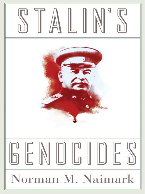 Title details for Stalin's Genocides by Norman M. Naimark - Available
